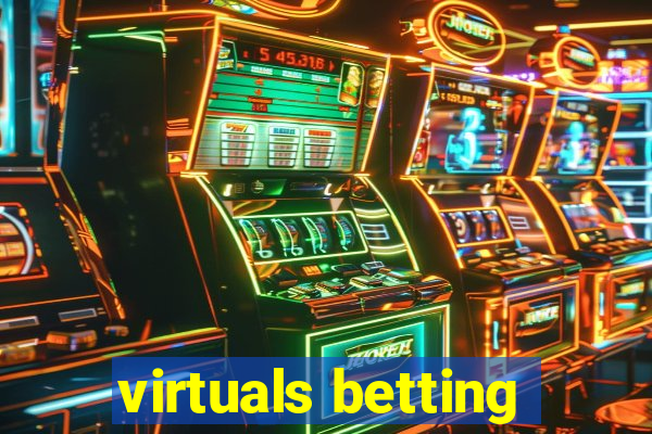 virtuals betting