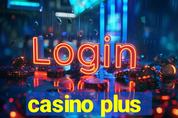 casino plus