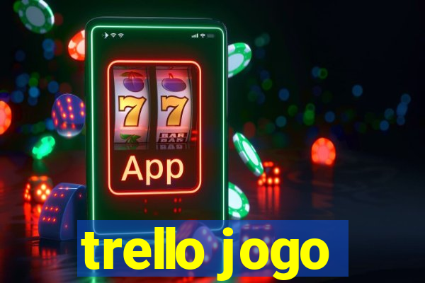 trello jogo