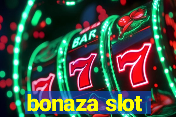 bonaza slot