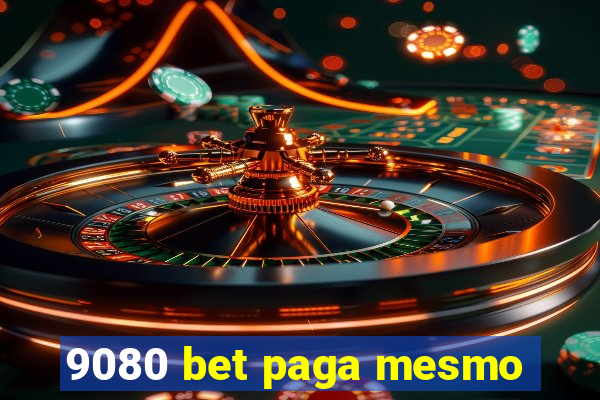 9080 bet paga mesmo