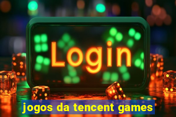 jogos da tencent games