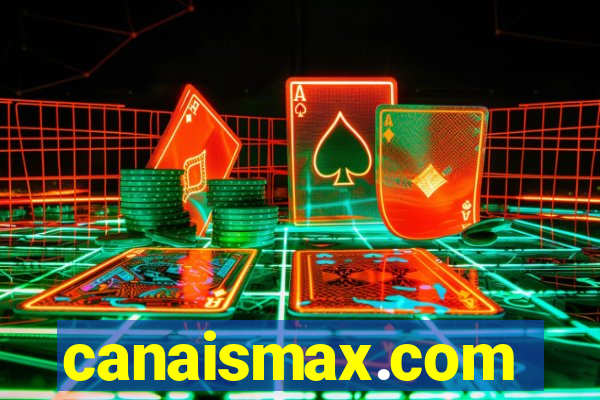 canaismax.com