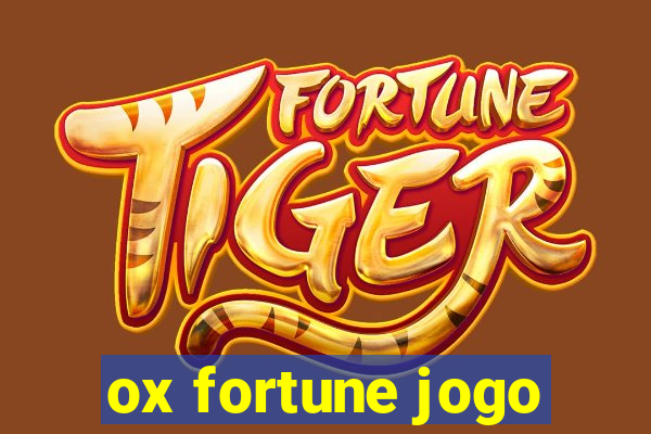 ox fortune jogo