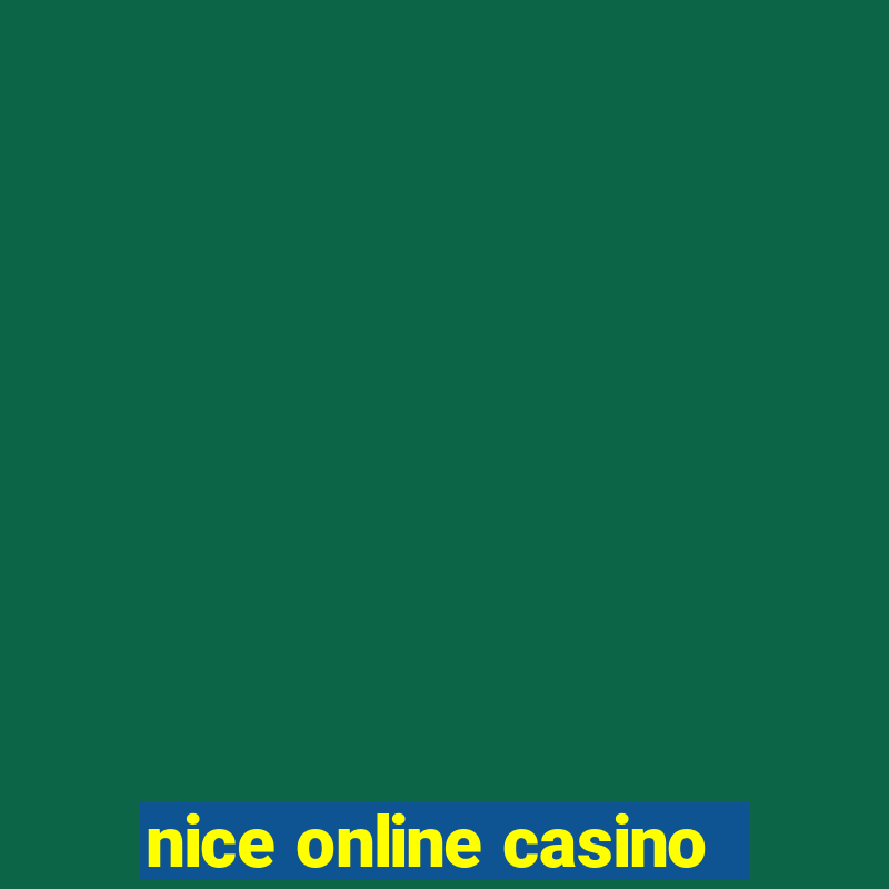 nice online casino