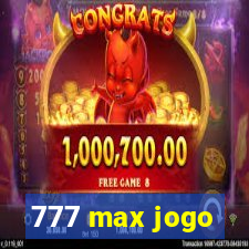 777 max jogo