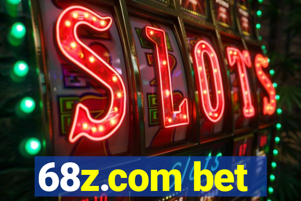 68z.com bet