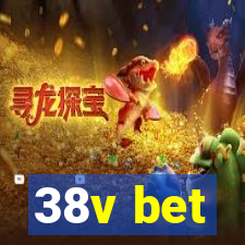 38v bet