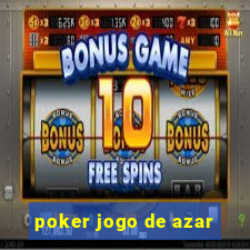 poker jogo de azar