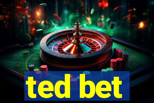 ted bet