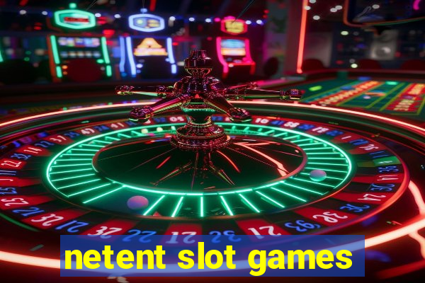 netent slot games