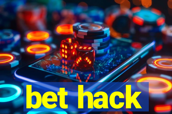 bet hack