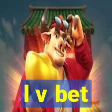 l v bet