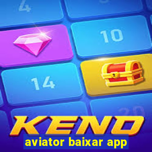 aviator baixar app