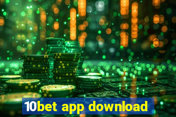 10bet app download