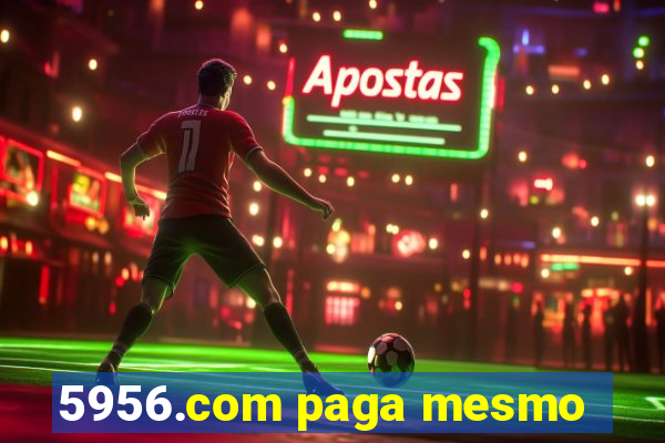 5956.com paga mesmo