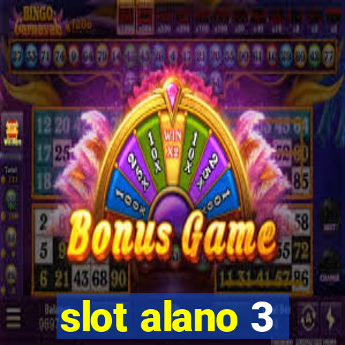 slot alano 3