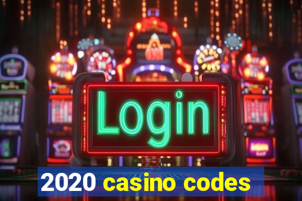 2020 casino codes