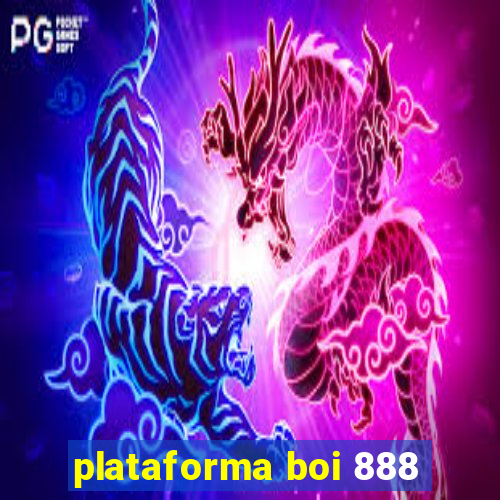 plataforma boi 888