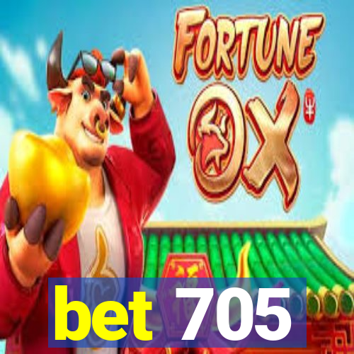 bet 705