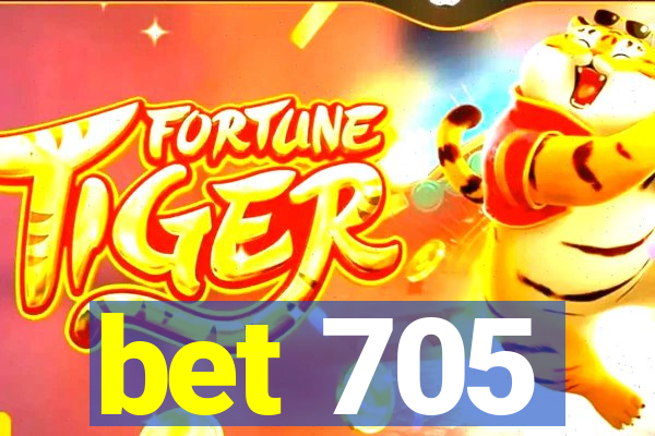 bet 705