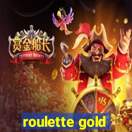 roulette gold