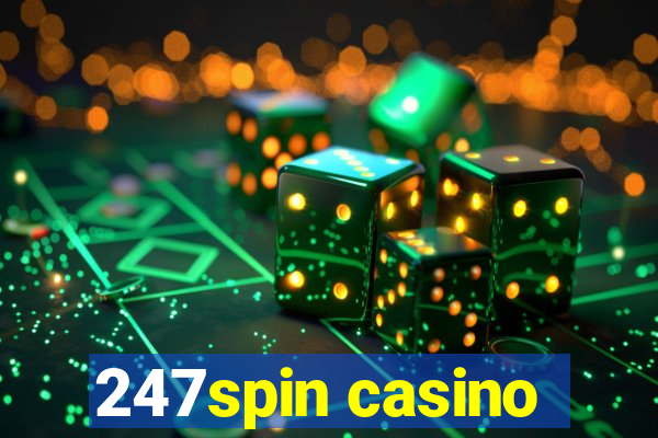 247spin casino