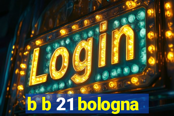 b b 21 bologna