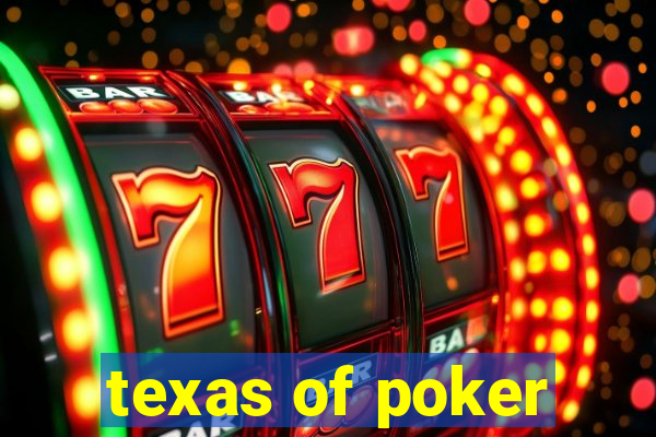 texas of poker