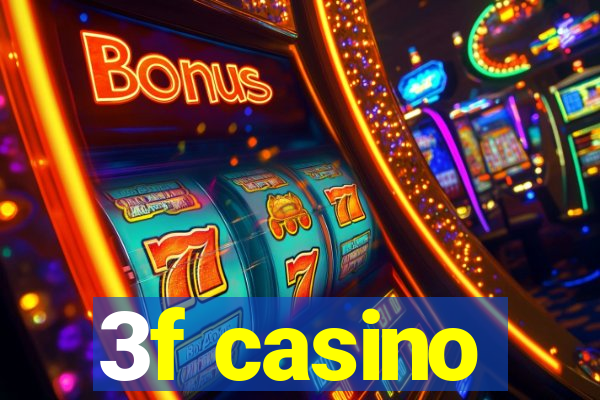 3f casino