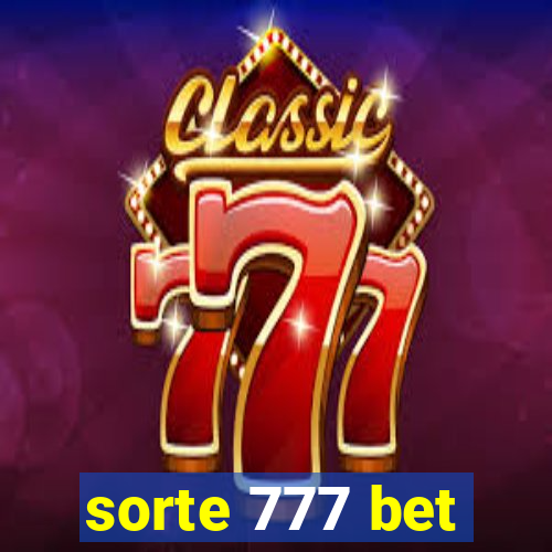 sorte 777 bet