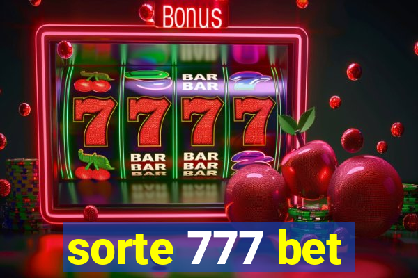 sorte 777 bet