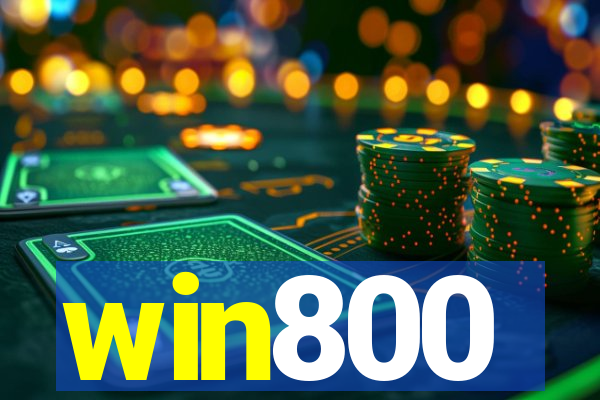 win800