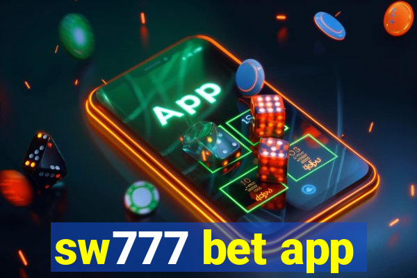 sw777 bet app