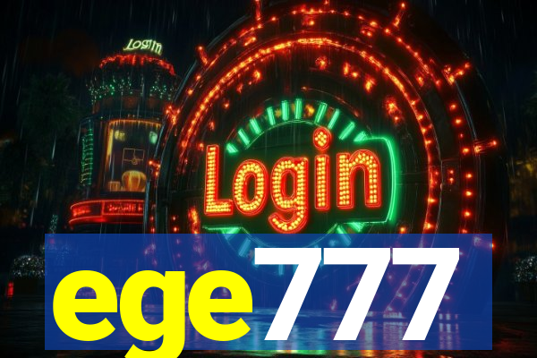 ege777