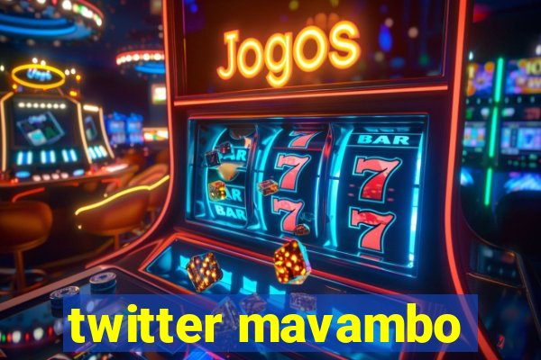 twitter mavambo