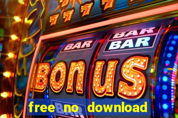 free no download slot machines