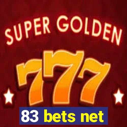 83 bets net