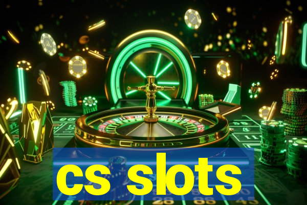 cs slots