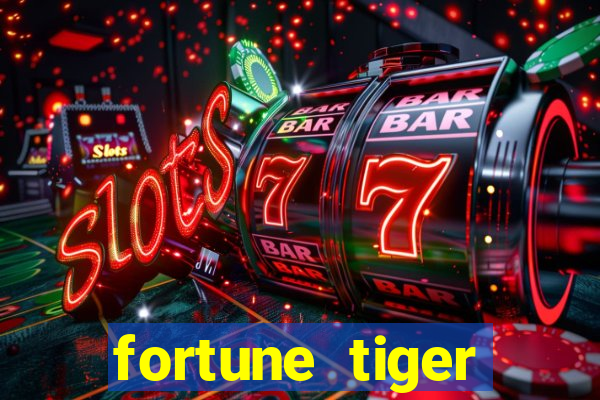 fortune tiger pagando agora