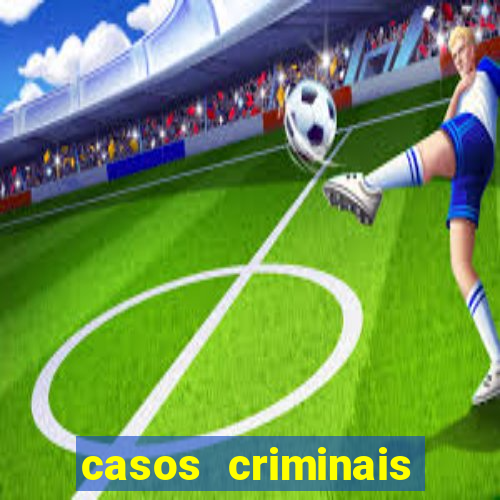 casos criminais para resolver jogo pdf