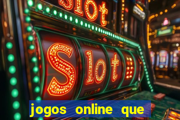 jogos online que pagam dinheiro