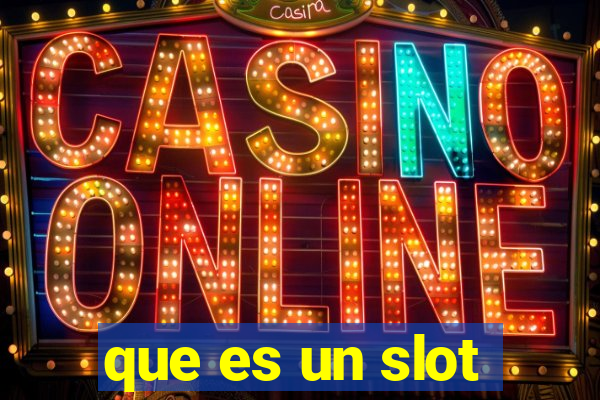 que es un slot