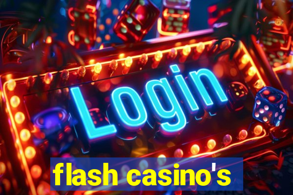 flash casino's