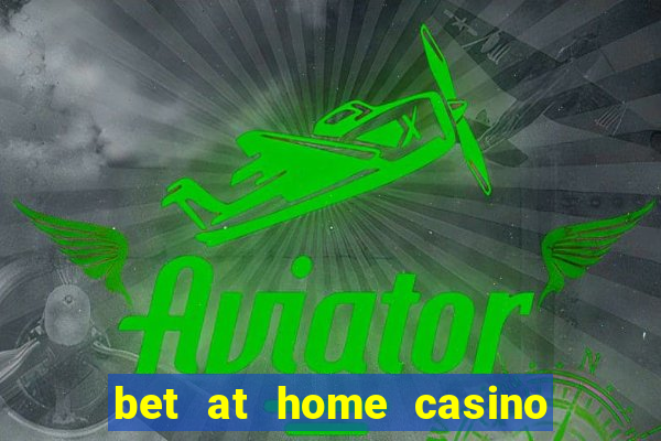 bet at home casino bonus code