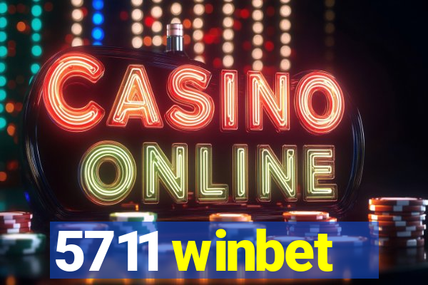 5711 winbet