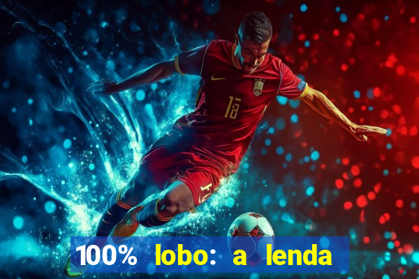 100% lobo: a lenda da pedra da lua 2 temporada