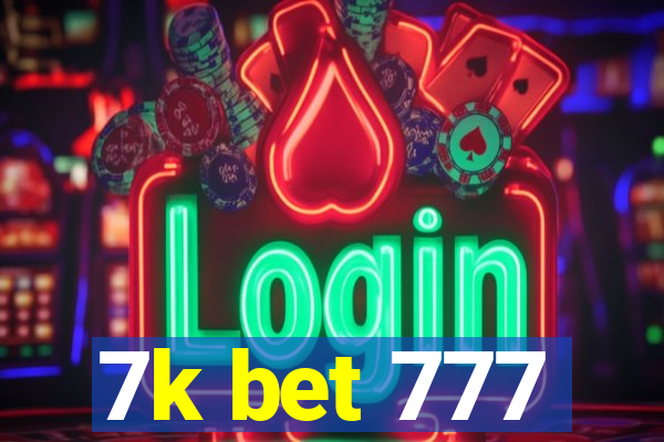 7k bet 777