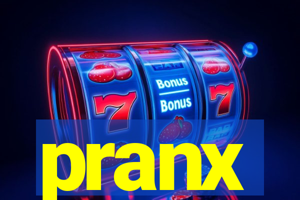 pranx