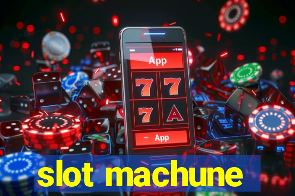 slot machune